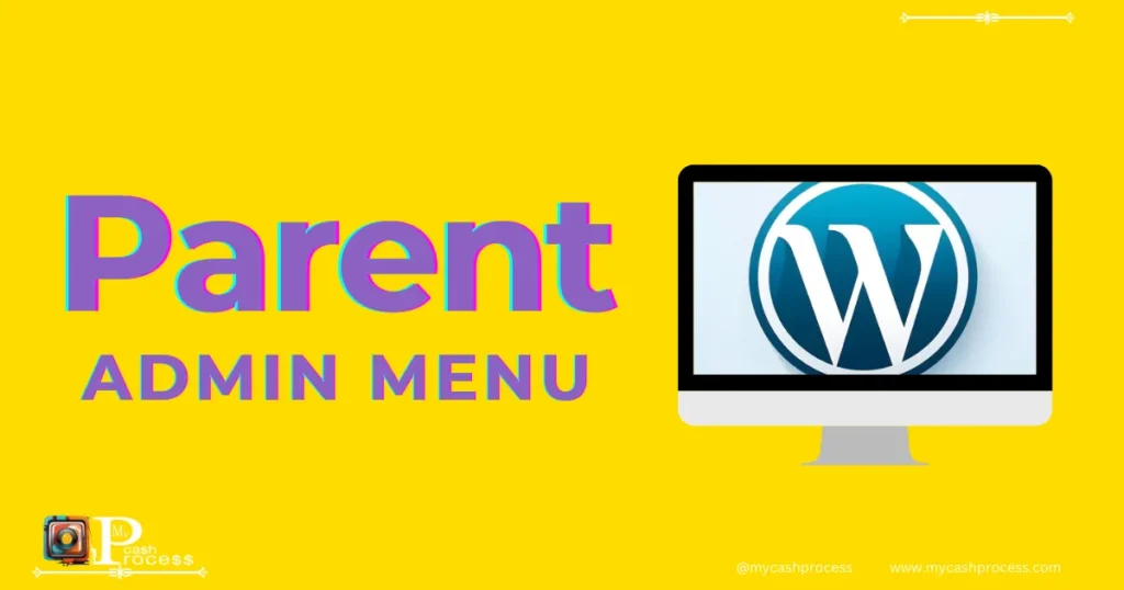 Step-by-step guide to unset parent admin menu WordPress for customization