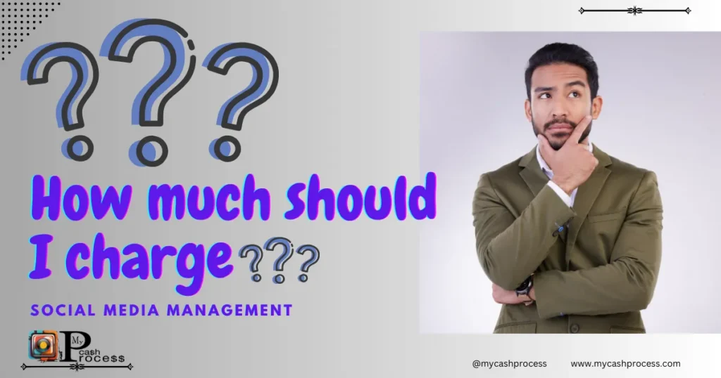 How Much Should I Charge for Social Media Management - Key Factors in Pricing